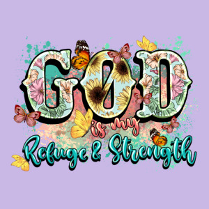 God Is My Refugee And Strength Heavy Core Tee Designed By Nancycooperartshop