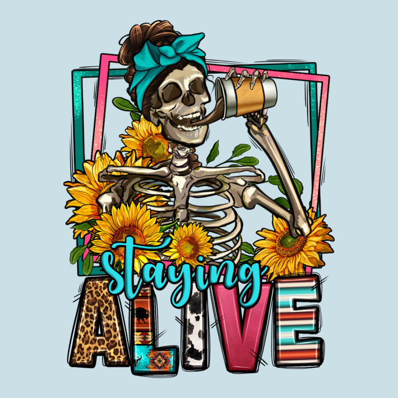 Staying Alive Coffee Drinking Skeleton Ladies Tee by Jasminsmagicworld | Teevron