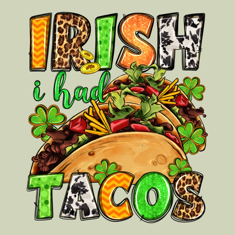 St. Patrick's Irish I Had Tacos Heavyweight Hoodie by OliviaCreatesArt | Teevron