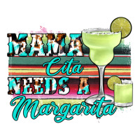 mama cita needs a margarita | Teevron