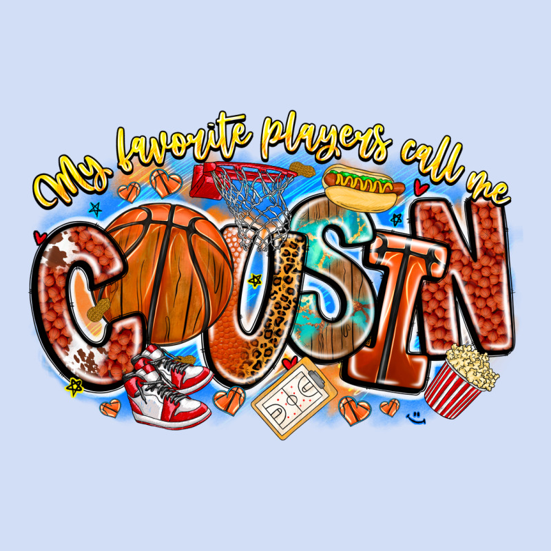 My Favorite Players Call Me Cousin Basketball Urban Hoodie by CowhideDigitalArt | Teevron
