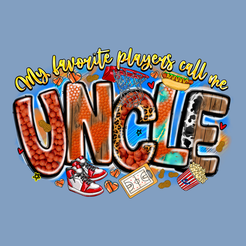 My Favorite Players Call Me Uncle Basketball Urban Hoodie by CowhideDigitalArt | Teevron