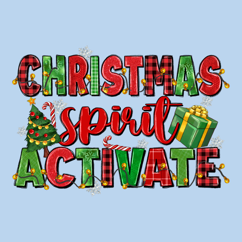 Christmas Spirit Activate Classic Tee by MaliasSmallBusiness | Teevron