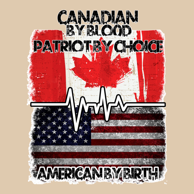 American By Birth Canadian By Blood Patriot By Choice Heavyweight Sweatshirt by Bettercallsaul | Teevron