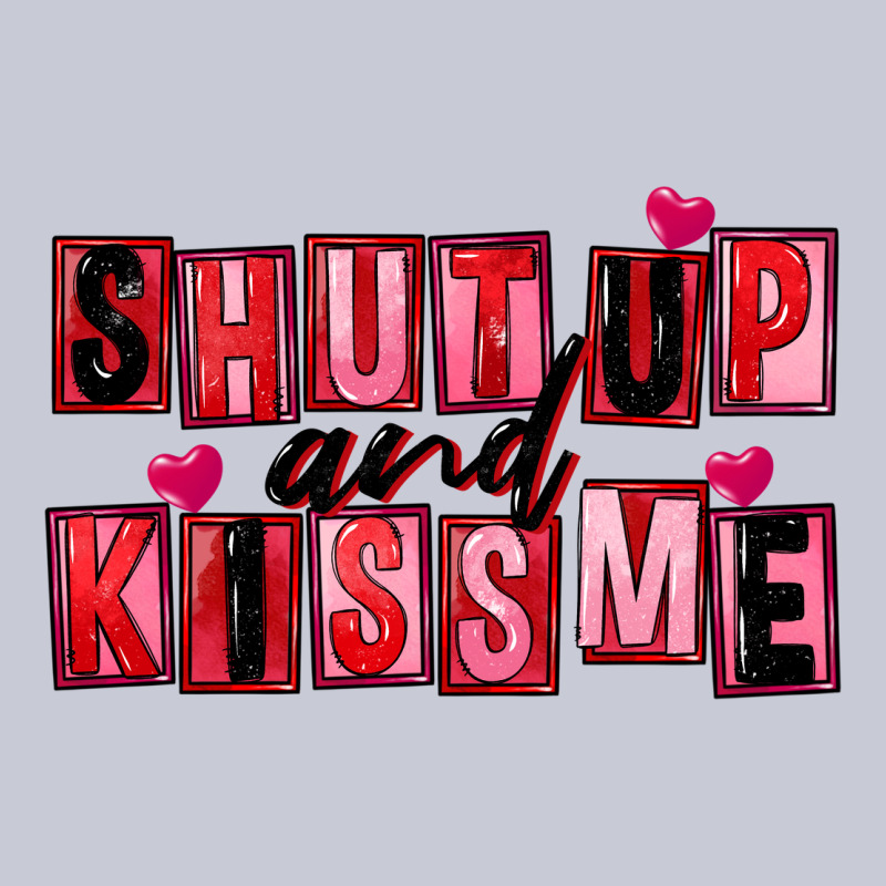 Shut Up And Kiss Me Heavyweight Hoodie by FaDigitalArtStudio | Teevron