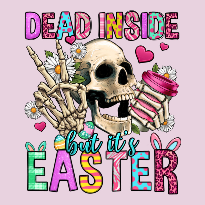 Dead Inside But It's Easter Ladies Tee by Jasminsmagicworld | Teevron