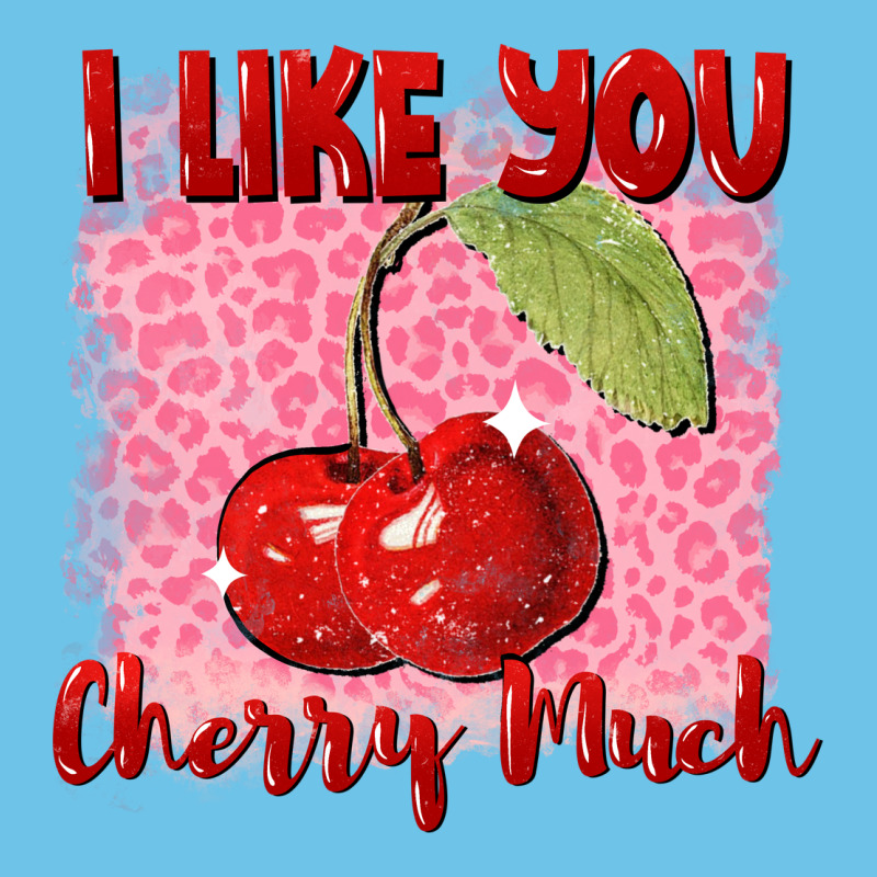 I Like You Cherry Much Valentine's Day Premium Sweatshirt by FaDigitalArtStudio | Teevron