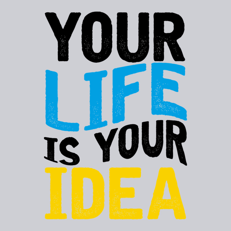 Your Life Your Idea V2 Heavyweight Sweatshirt by Bettercallsaul | Teevron