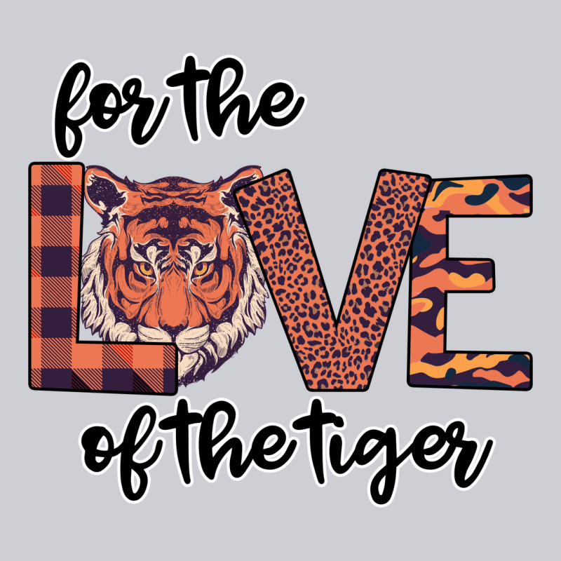 For The Love Of The Tiger Heavyweight Sweatshirt by Bettercallsaul | Teevron