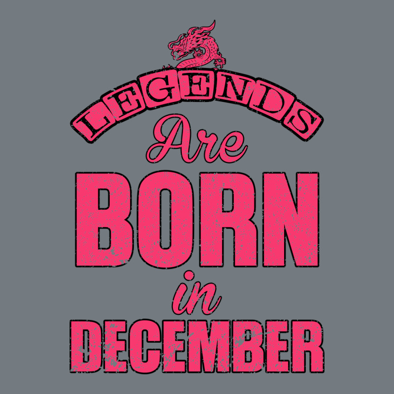 Legends Are Born İn December Heavyweight Sweatshirt by Bettercallsaul | Teevron