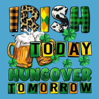 Irish Today Hungover Tomorrow Premium Hoodie | Teevron