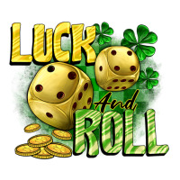 Luck and roll | Teevron
