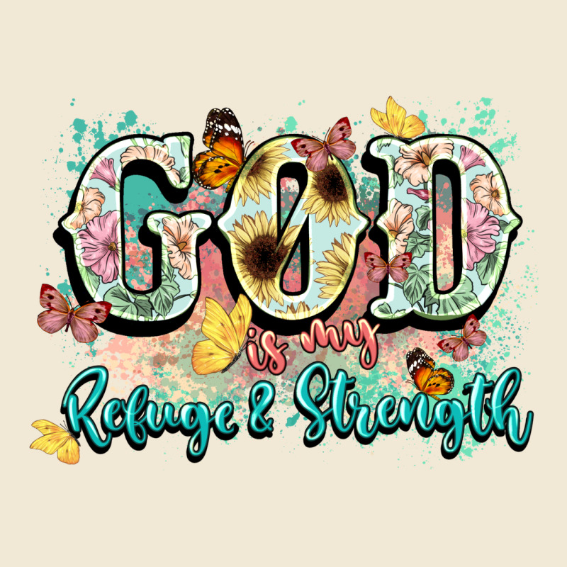 God Is My Refugee And Strength Ladies Tee by NancyCooperArtShop | Teevron