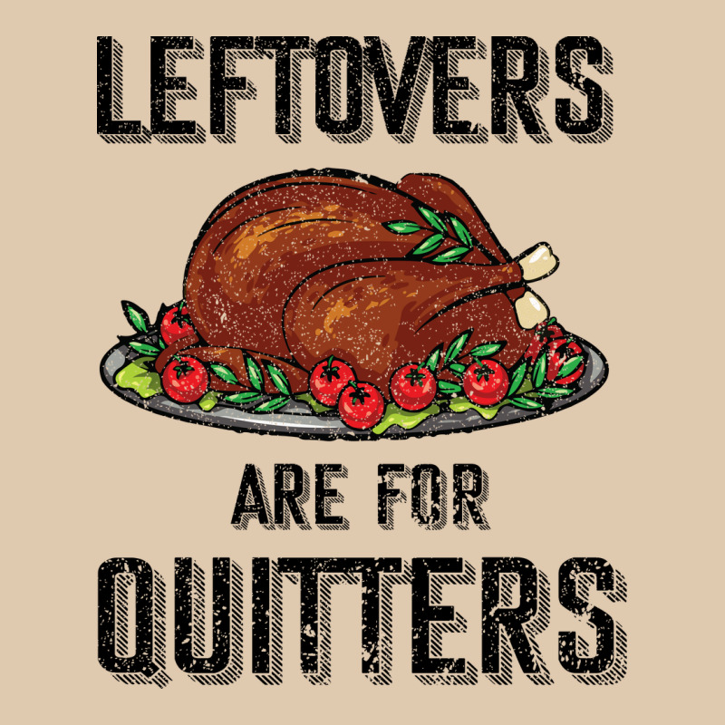 Leftovers Are For Quitters Heavyweight Sweatshirt by Bettercallsaul | Teevron