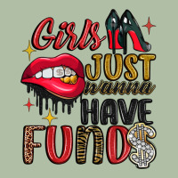 Girls Just Wanna Have Funds Urban Heavy Tee | Teevron