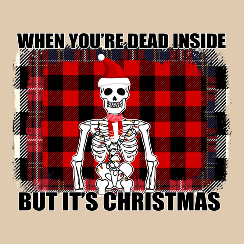 When You Re Dead Inside But It Christmas Skeleton Heavyweight Sweatshirt by Bettercallsaul | Teevron