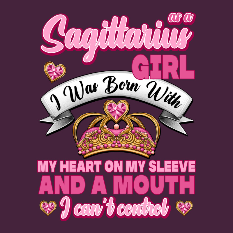 As A Sagittarius Girl I Was Born With My Heart On My Sleeve And  Mouth Premium Tee by Jasminsmagicworld | Teevron