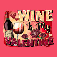 Wine Is My Valentine's Day Premium Sweatshirt | Teevron