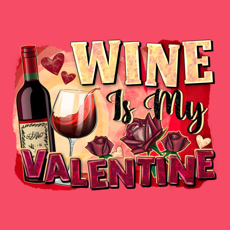 Wine Is My Valentine's Day Premium Sweatshirt by FaDigitalArtStudio | Teevron