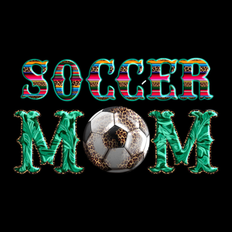 Soccer Mom With Leopard Ball And Serape Leopard Ladies Tee by Artiststas | Teevron