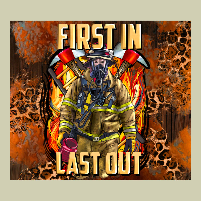 First In Last Out Firefighter Heavy Core Tee by AdoDesignShop | Teevron