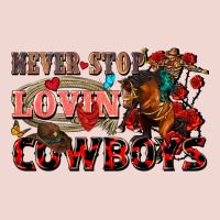 Never Stop Lovin Cowboys Premium Sweatshirt | Teevron