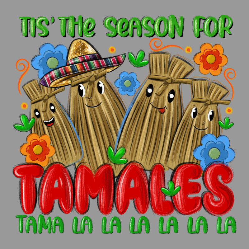 Tis The Season For Tamales Tama La La La La La La Vintage Hoodie by MaliasSmallBusiness | Teevron