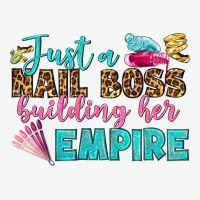 Just A Nail Boss Building Her Empire Bbs Urban Heavy Tee | Teevron