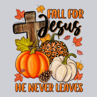 Fall For Jesus He Never Leaves Classic Tee | Teevron
