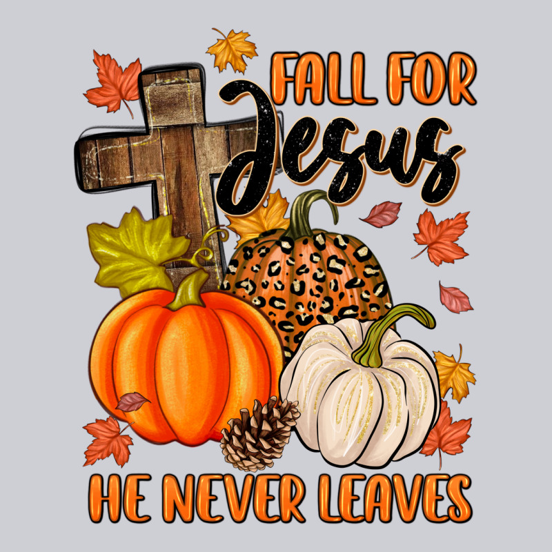 Fall For Jesus He Never Leaves Classic Tee by MaliasSmallBusiness | Teevron