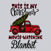 This Is My Christmas Movie Watching Blanket Heavyweight Sweatshirt | Teevron