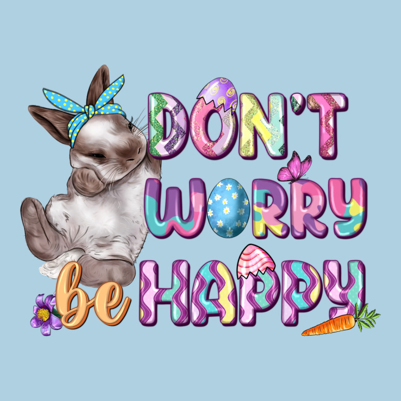 Don't Worry Be Happy Easter Premium Hoodie by CowGirlArtShop | Teevron