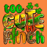 St. Patrick's Too Cute To Pinch Premium Sweatshirt | Teevron