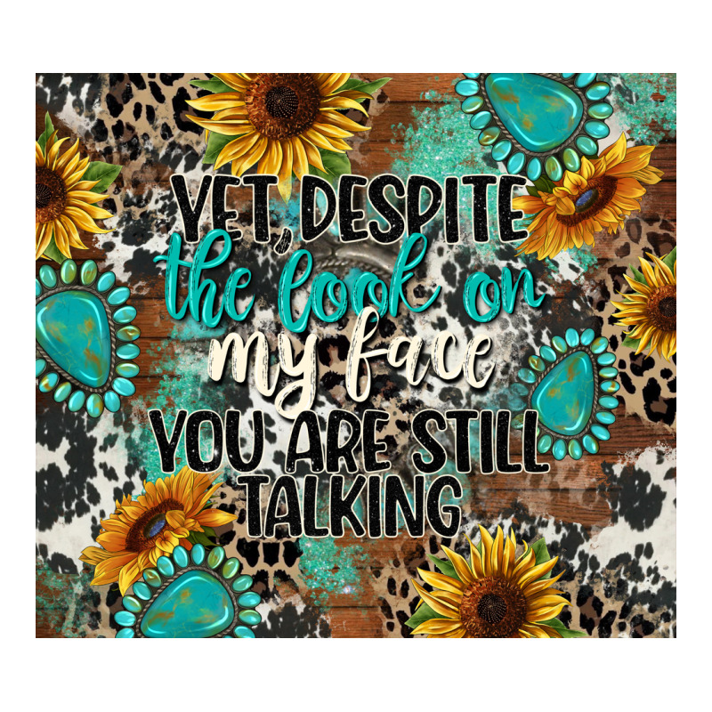 Yet Despite The Look On My Face You Are Still Talk Zipper Hoodie by CowGirlArtShop | Teevron