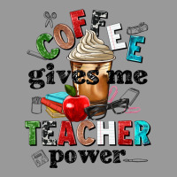Coffee Gives Me Teacher Power Vintage Hoodie | Teevron