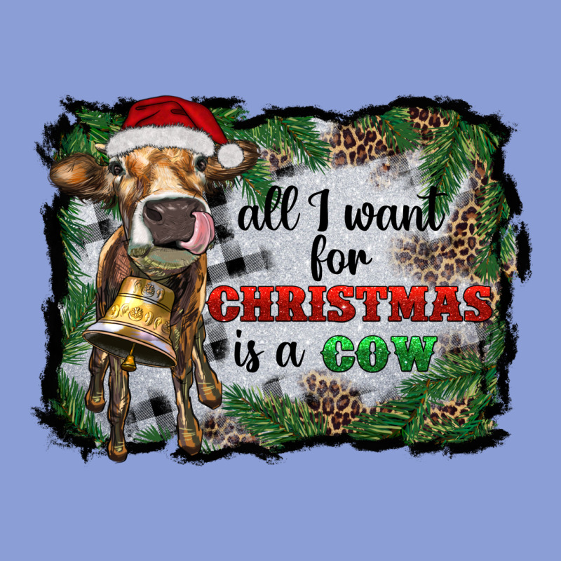 All I Want For Christmas Is A Cow Long Sleeve Tee by RanaPortraitStore | Teevron