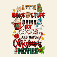 Let's Bake Stuff Drink Hot Cocoa And Watch Christm Vintage Tee | Teevron