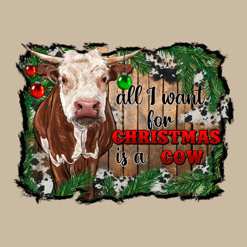 All I Want For Christmas Is A Cow Cowhide Long Sleeve Tee by RanaPortraitStore | Teevron
