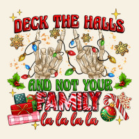 Deck The Halls And Not Your Family Vintage Tee | Teevron