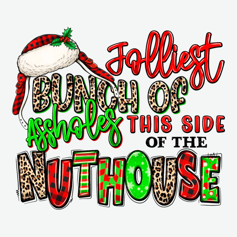 Jolliest Bunch Of Assholes This Side Of The Nuthou Urban Heavy Tee by MaliasSmallBusiness | Teevron