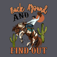 Buck Around And Find Out Rodeo Cowboy Vintage Hoodie | Teevron