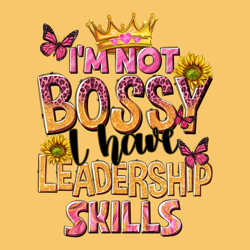 Im Not Bossy I Just Have Leadership Skills Vintage Hoodie by NancyCooperArtShop | Teevron
