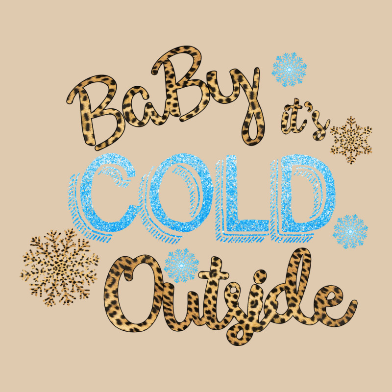 Baby It S Cold Outside Heavyweight Sweatshirt by Bettercallsaul | Teevron