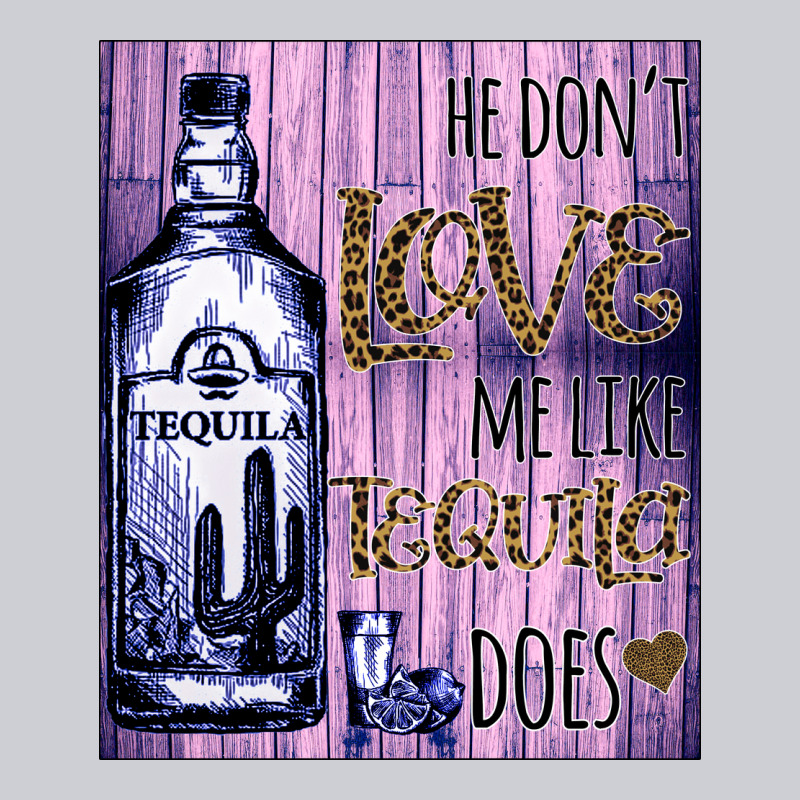 He Don't Like Me Like Tequila Does Nobody Can Heavyweight Sweatshirt by Bettercallsaul | Teevron