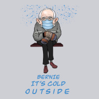 Bernie It's Cold Outside Heavyweight Sweatshirt | Teevron