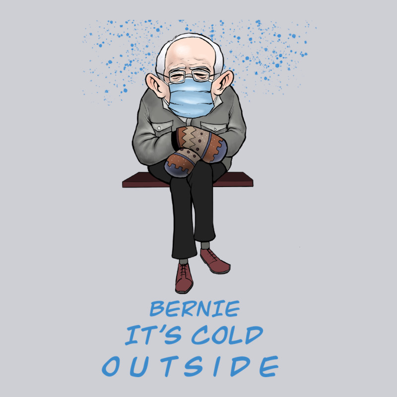 Bernie It's Cold Outside Heavyweight Sweatshirt by Bettercallsaul | Teevron