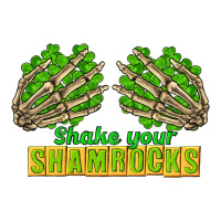Shake Your Shamrocks St. Patrick's Day | Teevron