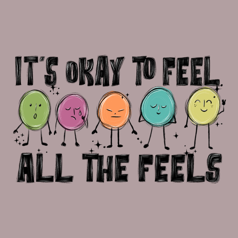 ıt's Okay To Feel All The Feels Vintage Hoodie by MaliasSmallBusiness | Teevron