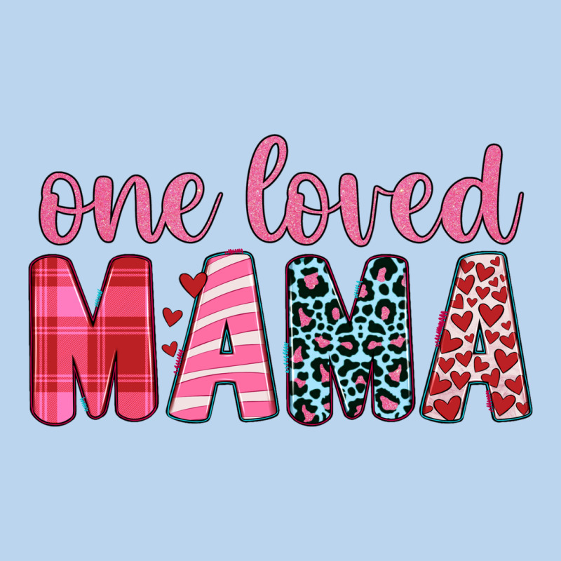 One Loved Mama Classic Tee by JahusDesignShop | Teevron