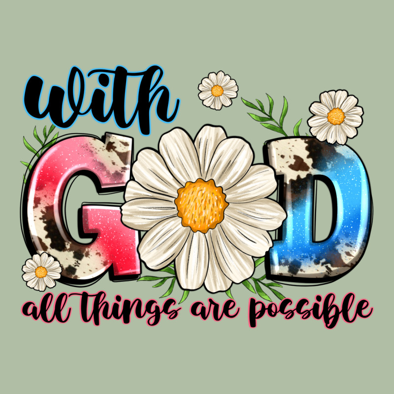 With God All Things Are Possible Urban Heavy Tee by MaliasSmallBusiness | Teevron